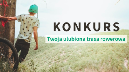 Twoja wymarzona trasa rowerowa