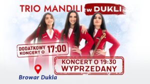 Trio Mandili z koncertem w Dukli! Trio Mandili z koncertem w Dukli!